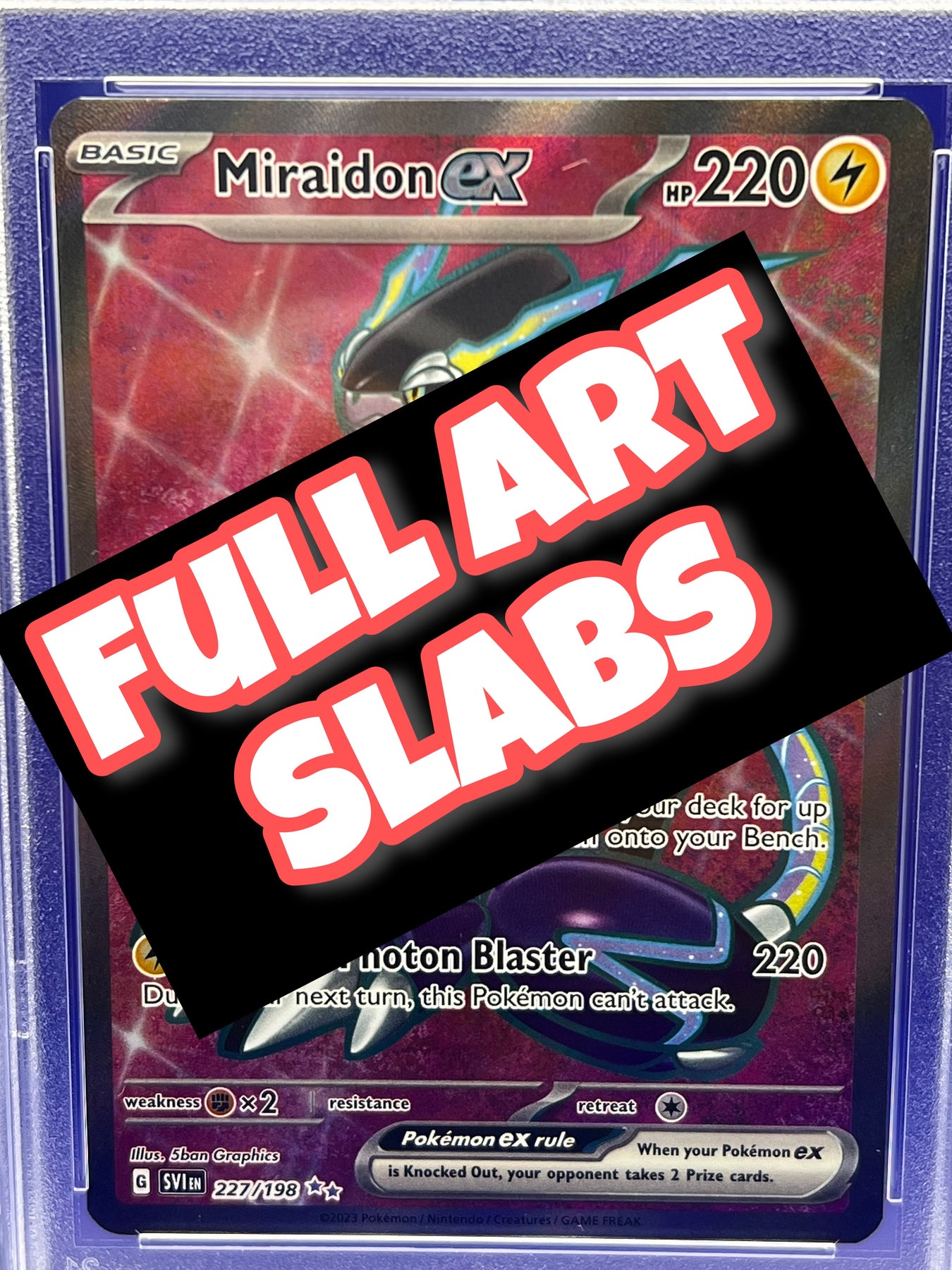 Full Art Slabs